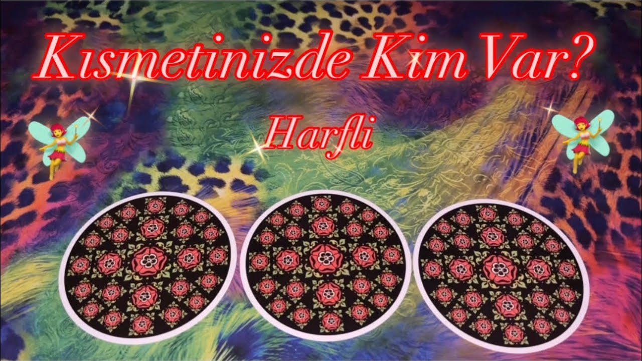 Deste Seç- Kısmetinizde Kim Var? Harfli 🧚‍♀️ @SunMoonTarot88 