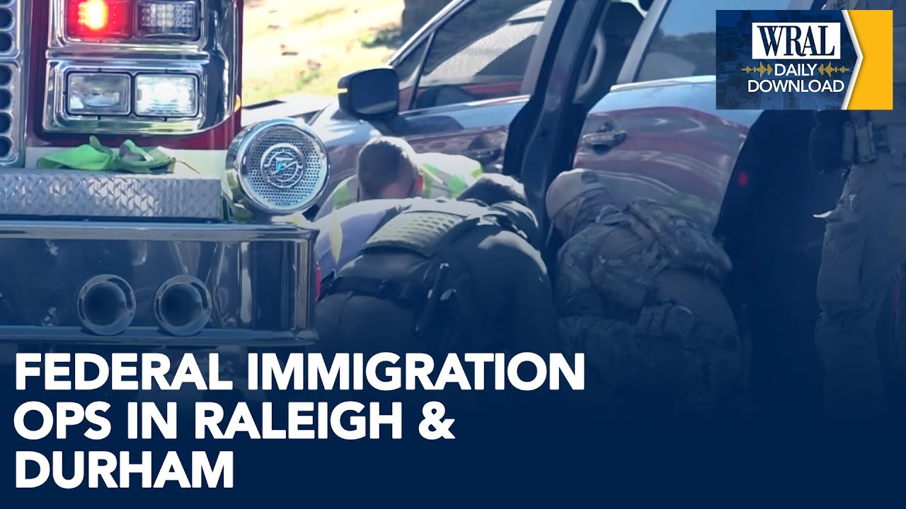 Immigration Agents in Raleigh & Durham | WRAL Daily Download 11.19.25