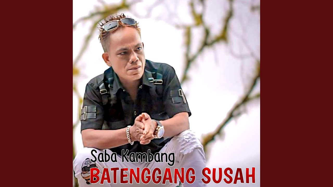 Batenggang Susah