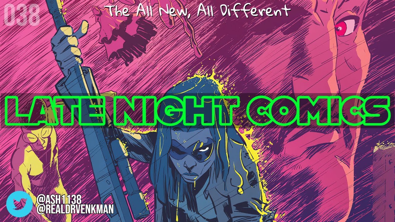 Late Night Comics | 038 | ft. Torrent