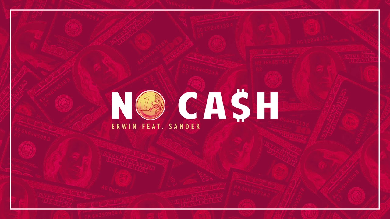 Erwin feat. Sander - No Cash (AUDIO) (Prod. SobProduction)