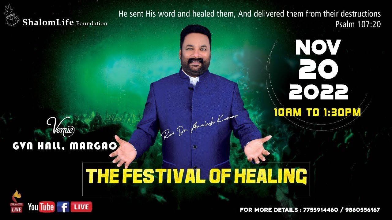 20.11.2022/ Festival Of Healing -Live From GVN Hall Margao,Goa