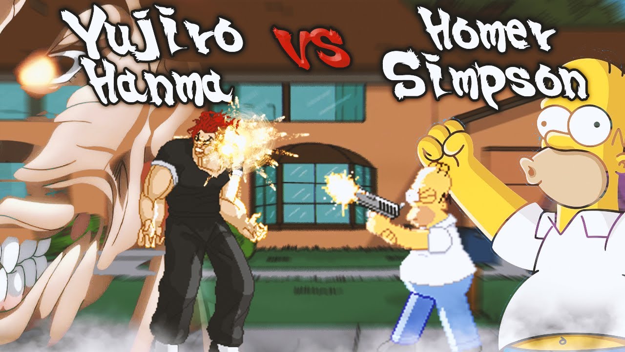 What if Yujiro met Homer Simpson...Yujiro Hanma vs Homer Simpson! Anime vs Cartoon! Anime MUGEN