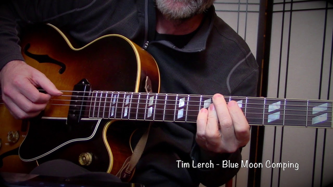 Tim Lerch - Blue Moon Comping