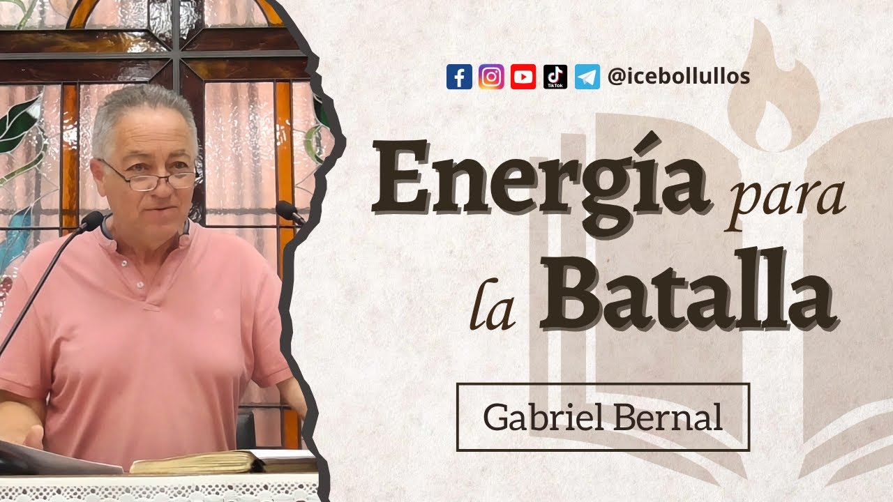 Energía para la Batalla - Gabriel Bernal