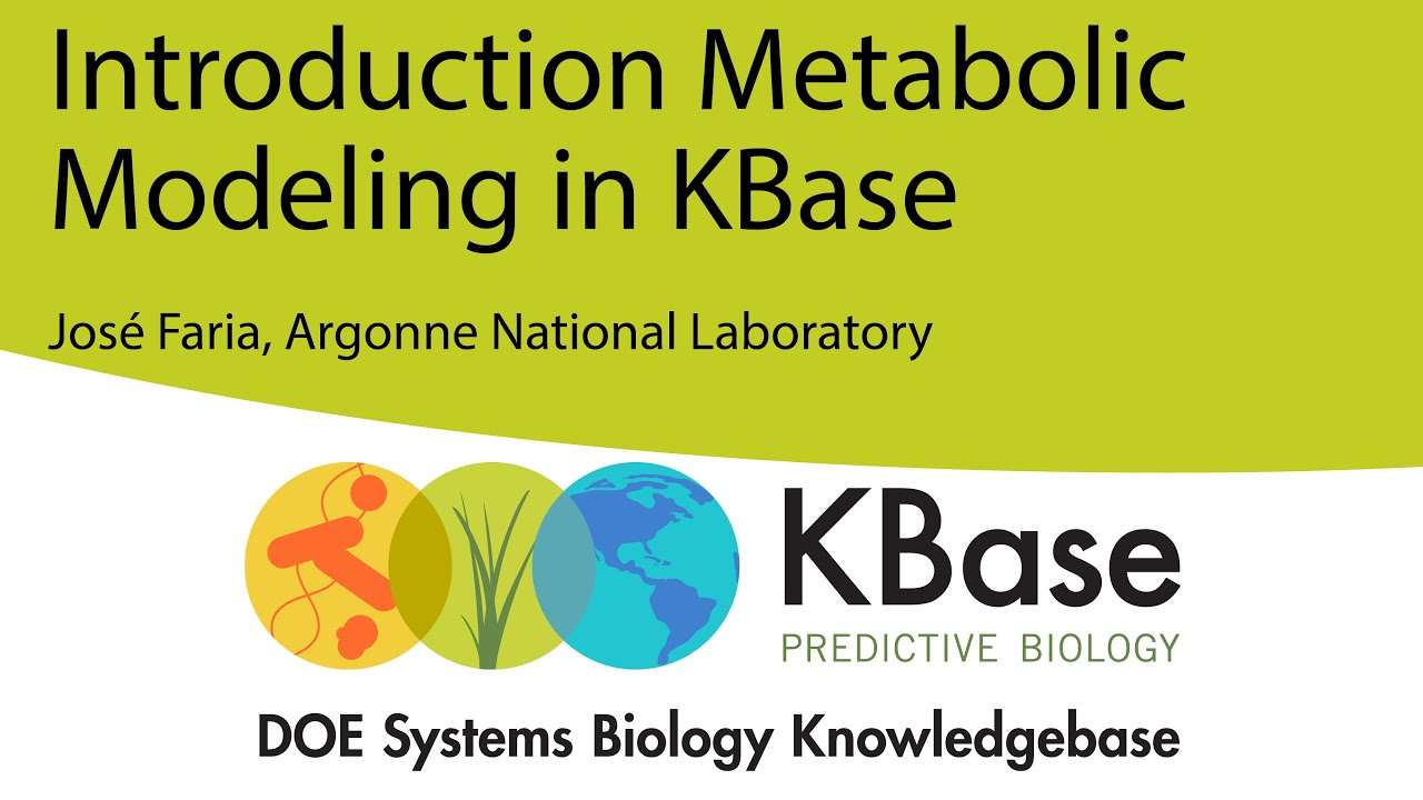 Introduction to Metabolic Modeling in KBase Webinar - 1 April 2020