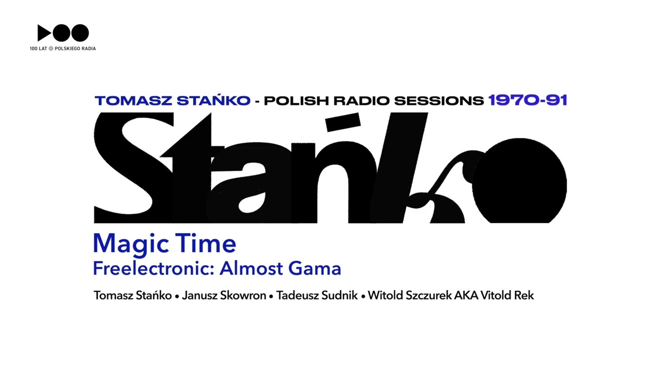 Tomasz Stańko - Magic Time