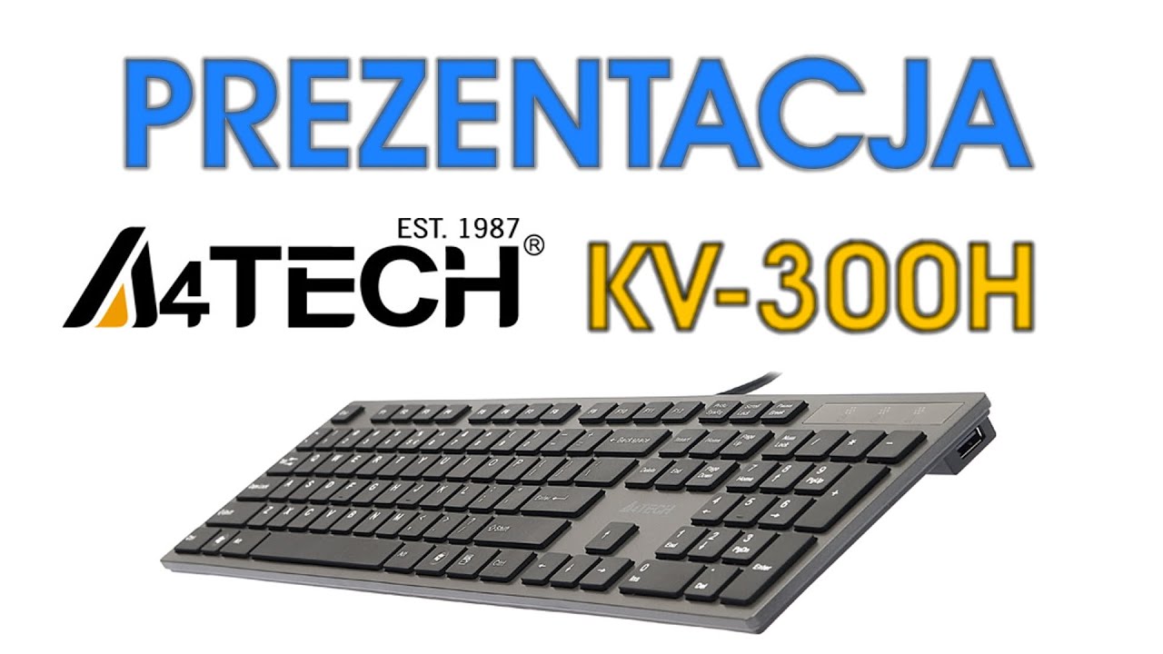 Unboxing Płaskiej klawiatury A4Tech KV-300H - HardPC TV #23