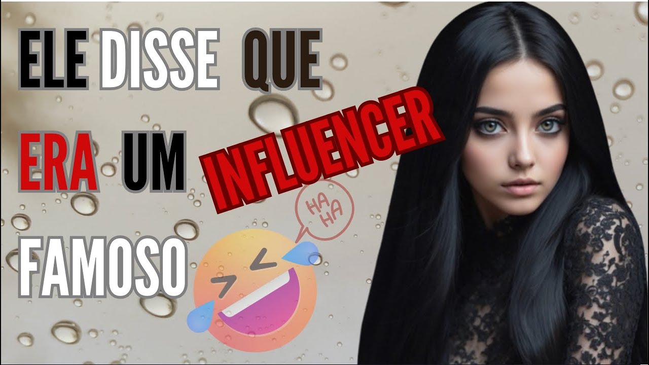 Me traiu com o falso Influencer