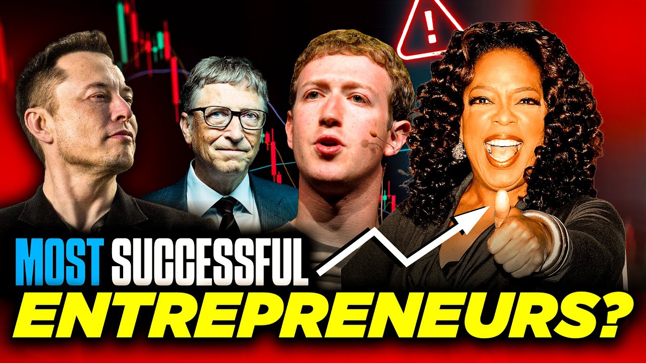 Most Successful Entrepreneurs of All Time | The Secrets to Their Success #BusinessTitans