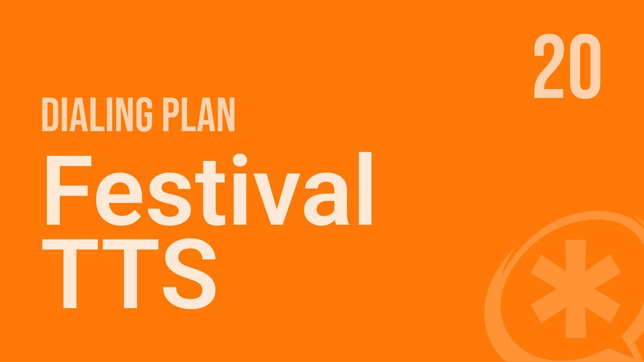 20 - Festival TTS (Asterisk-VoIP)