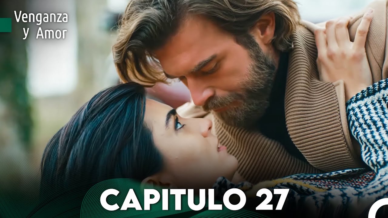 Venganza y Amor Capitulo 27 - Doblado En Español