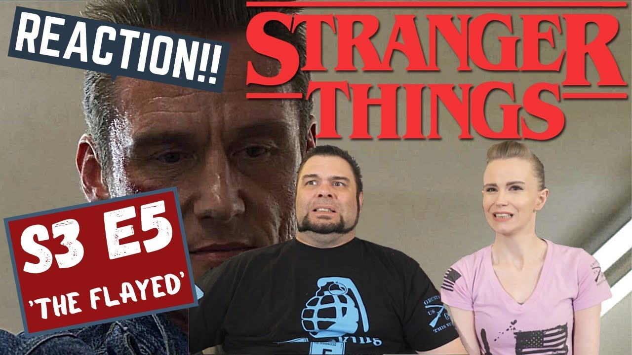 Stranger Things | S3 E5 'The Flayed' | Reaction | Review