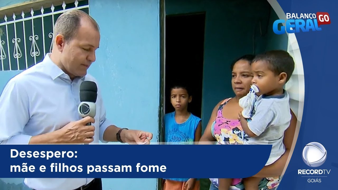 BG - Desespero: mãe e filhos passam fome - 25-10-2018