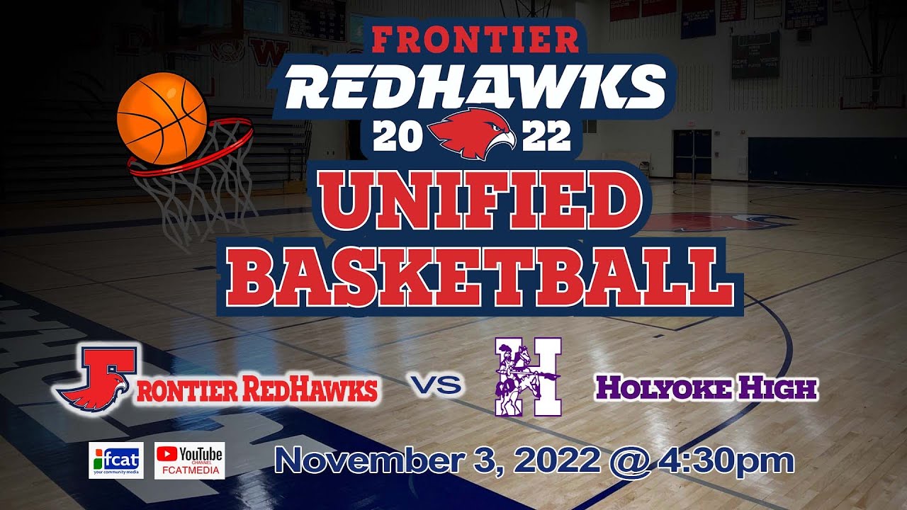 Frontier Regional School Unified Basketball vs Holyoke