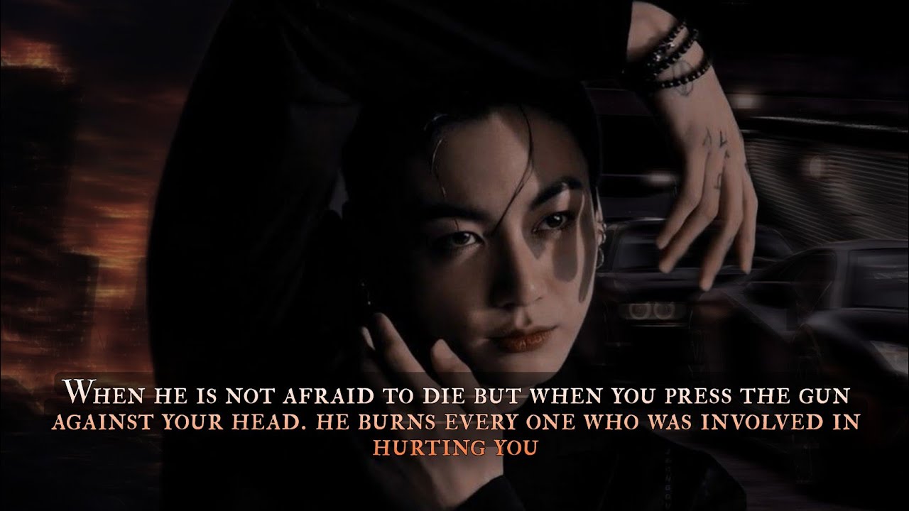 1/2 - When he is not afraid to dle but when you press the gvn against your head. He burns everyone -