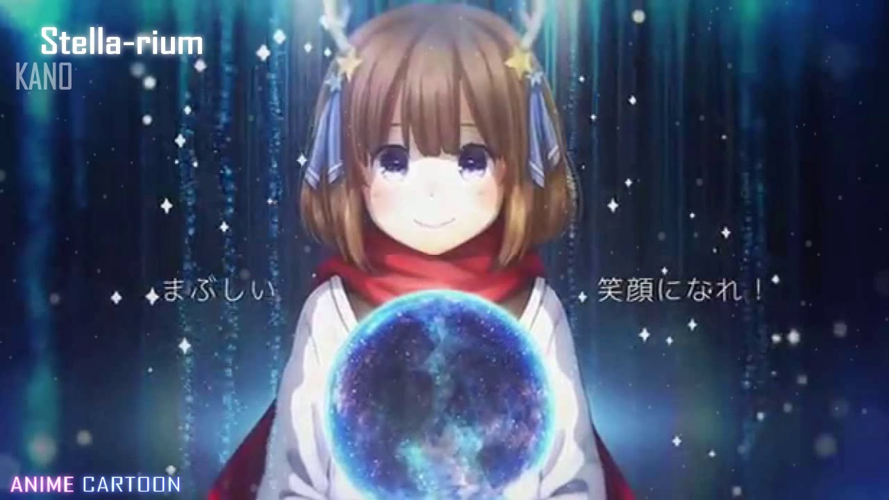 Nightcore - Stella-rium【KANO,鹿乃】