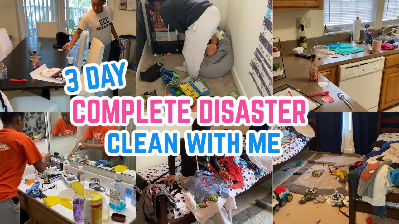 3 DAY COMPLETE DISASTER | *MEGA* MESSY HOUSE CLEAN WITH ME