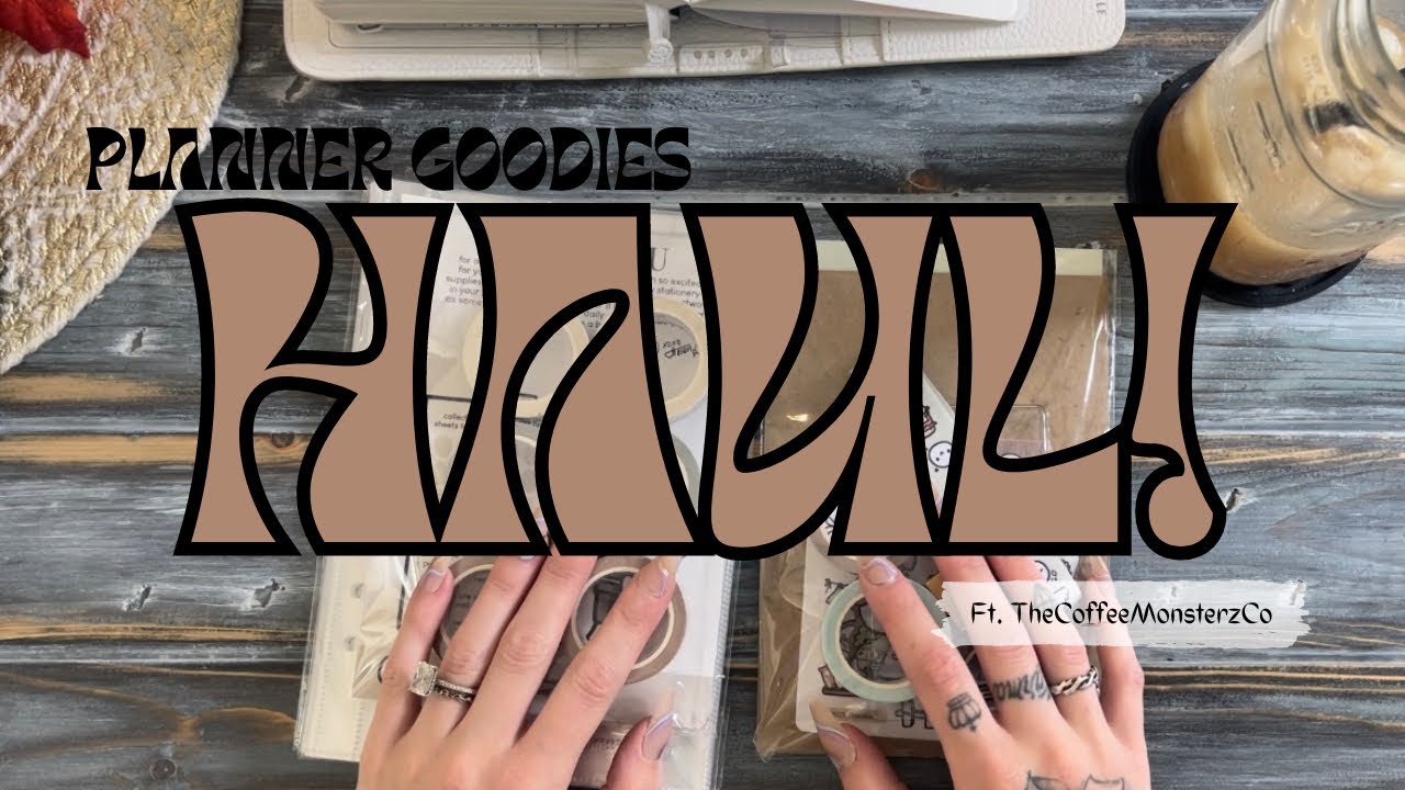 Planner Haul | TheCoffeemonsterzCo
