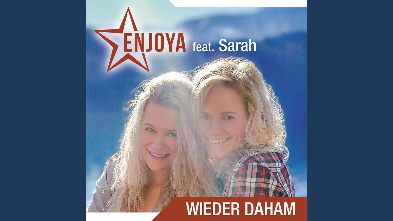 Wieder Daham (feat. Sarah)