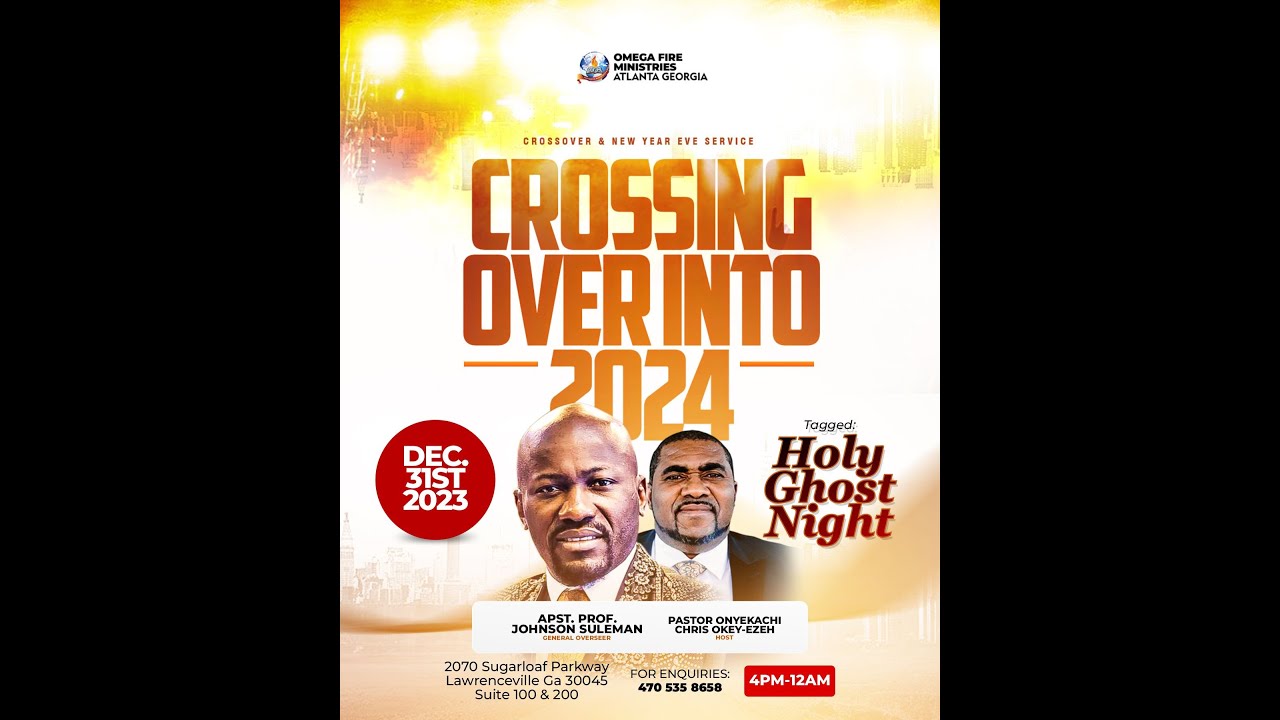 CROSSOVER SERVICE AND AWARD NIGHT  | HOLY GHOST NIGHT | OFM ATLANTA, LAWRENCEVILLE, GA.