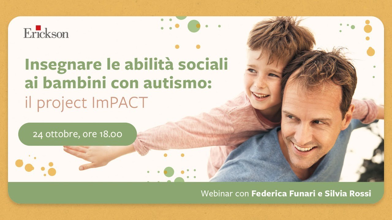 Insegnare le abilità sociali ai bambini con autismo: il project ImPACT