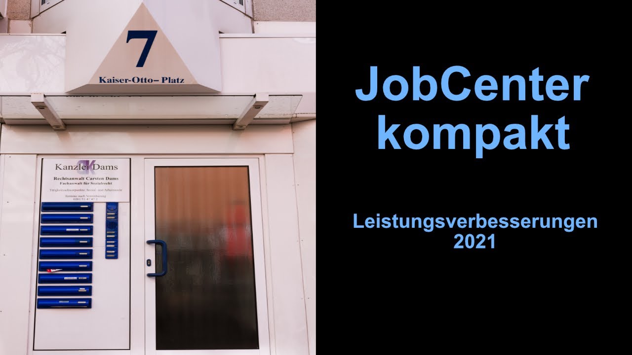 JobCenter kompakt - Leistungsverbesserungen 2021