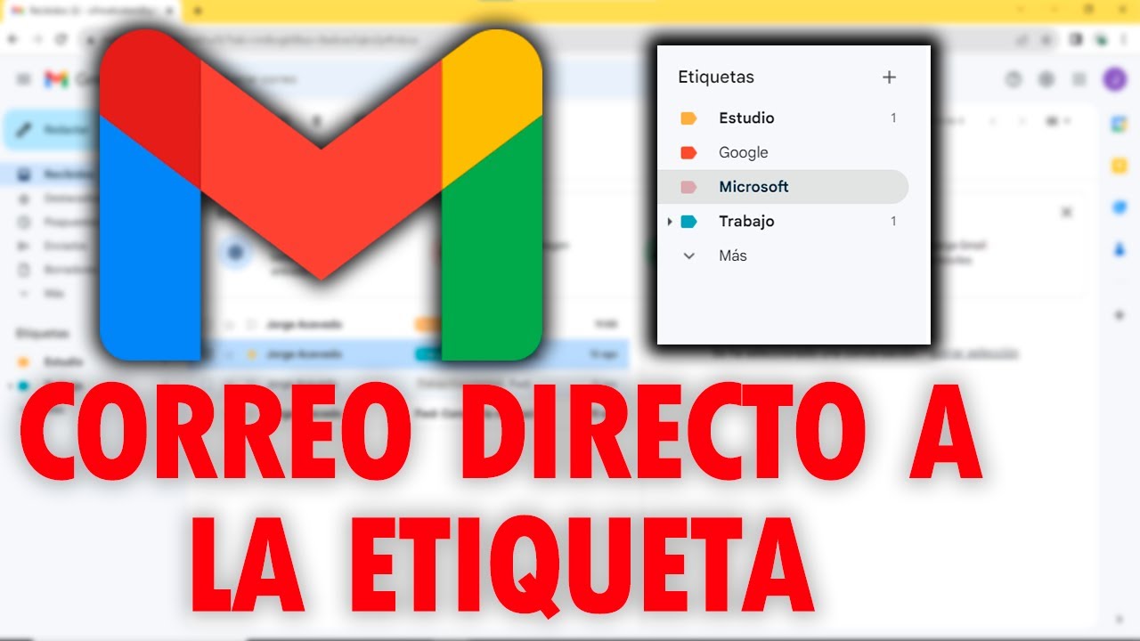 Cómo organizar correos en carpetas Gmail