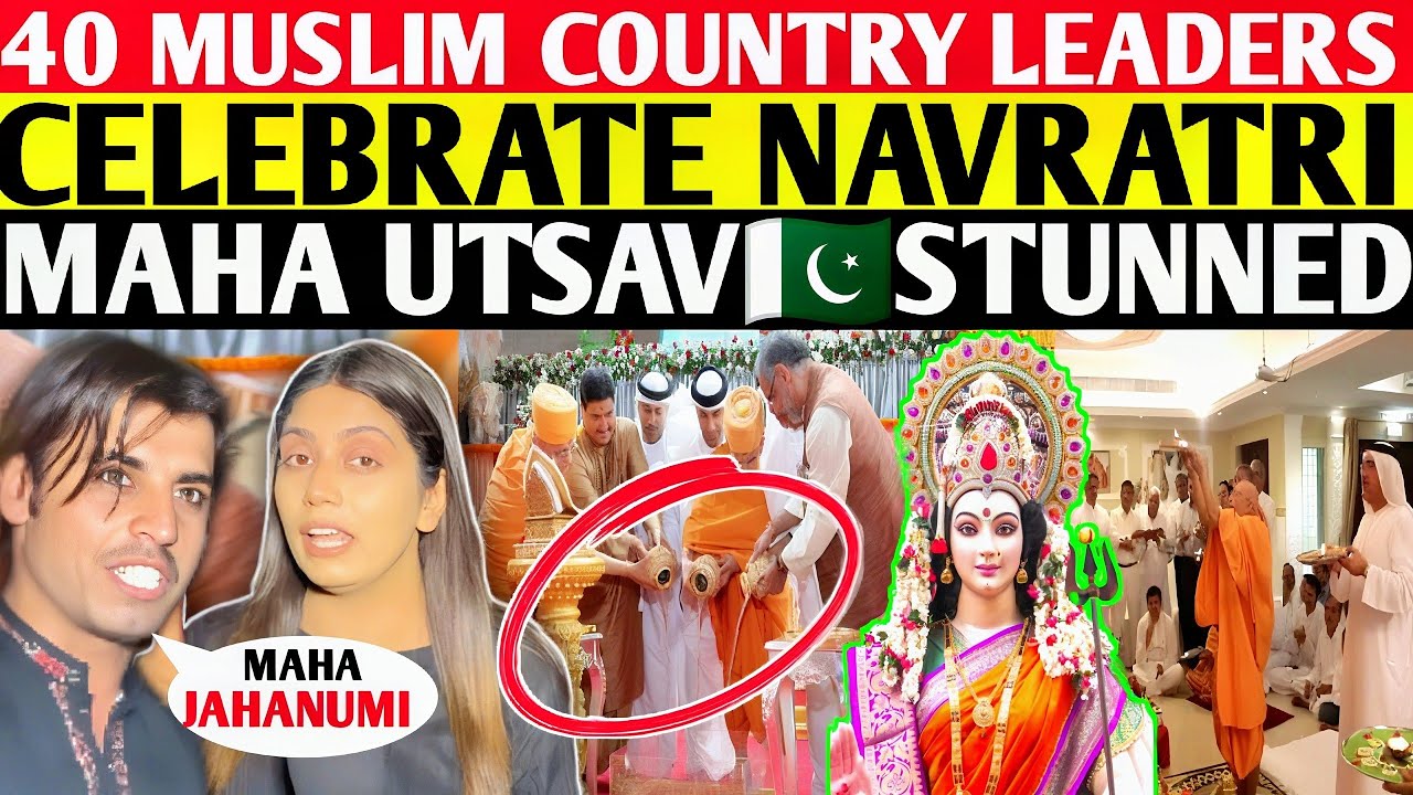 40 Muslim Country Leaders Celebrate Navratri Maha Utsav 🙏 paki muslim STUNNED