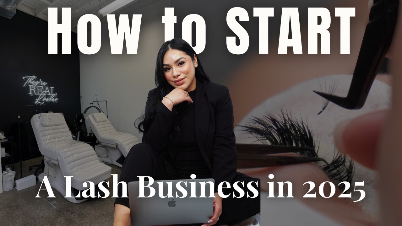 How I’d Start a Lash Business in 2025 with Zero Clients