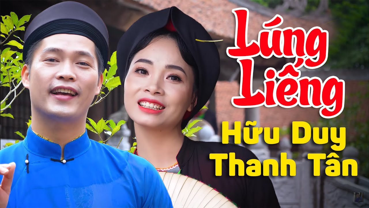 Lúng Liếng - Hữu Duy & Thanh Tân | Dân Ca Quan Họ Bắc Ninh Mới Nhất 2023