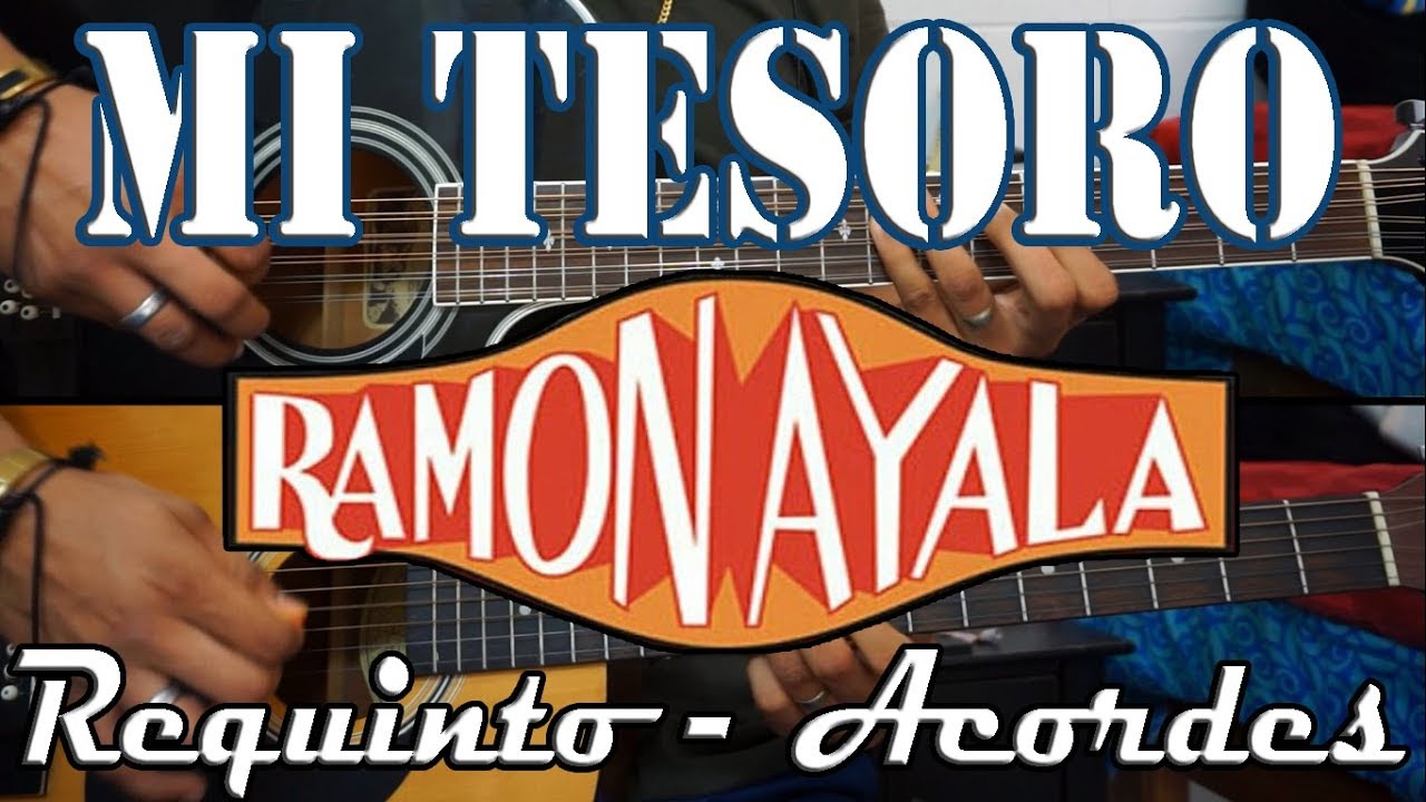Tutorial | Mi tesoro | Ramon Ayala | Requinto | Acordes | TABS