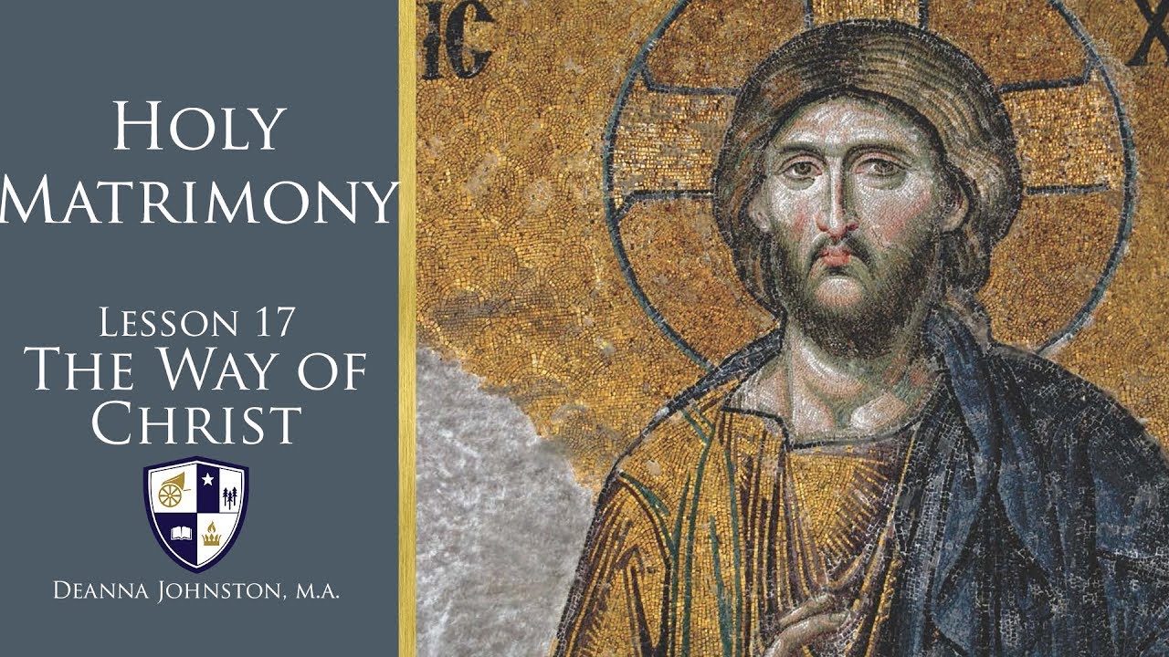 The Way of Christ: Holy Matrimony