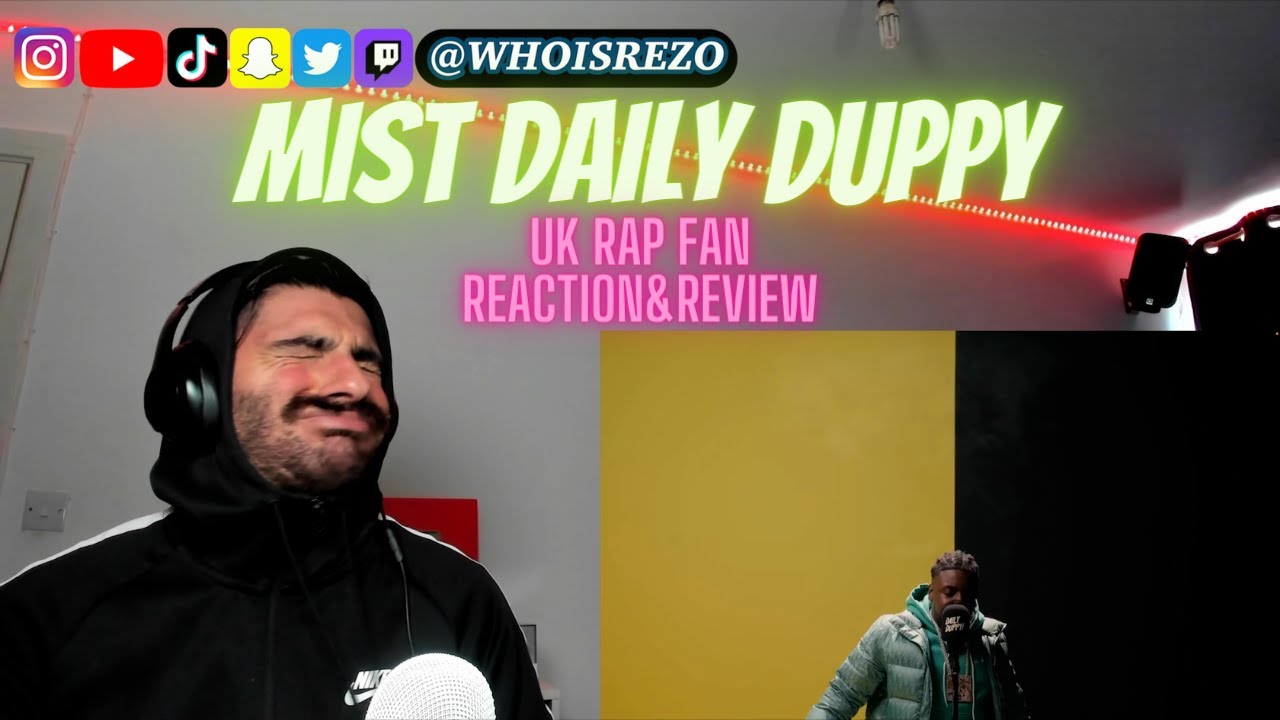 UK Rap Fan REACTS To MIST - Daily Duppy [Reaction&Review] | Who Is Rezo