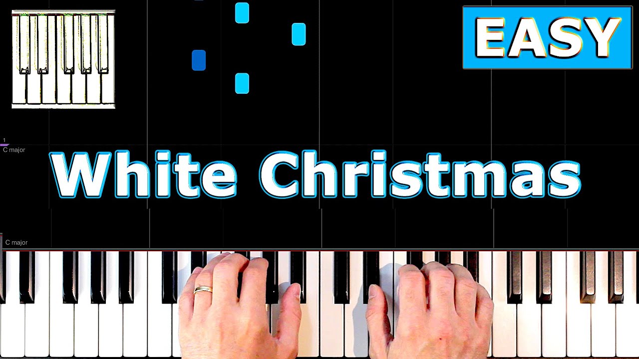 White Christmas - Piano Tutorial EASY
