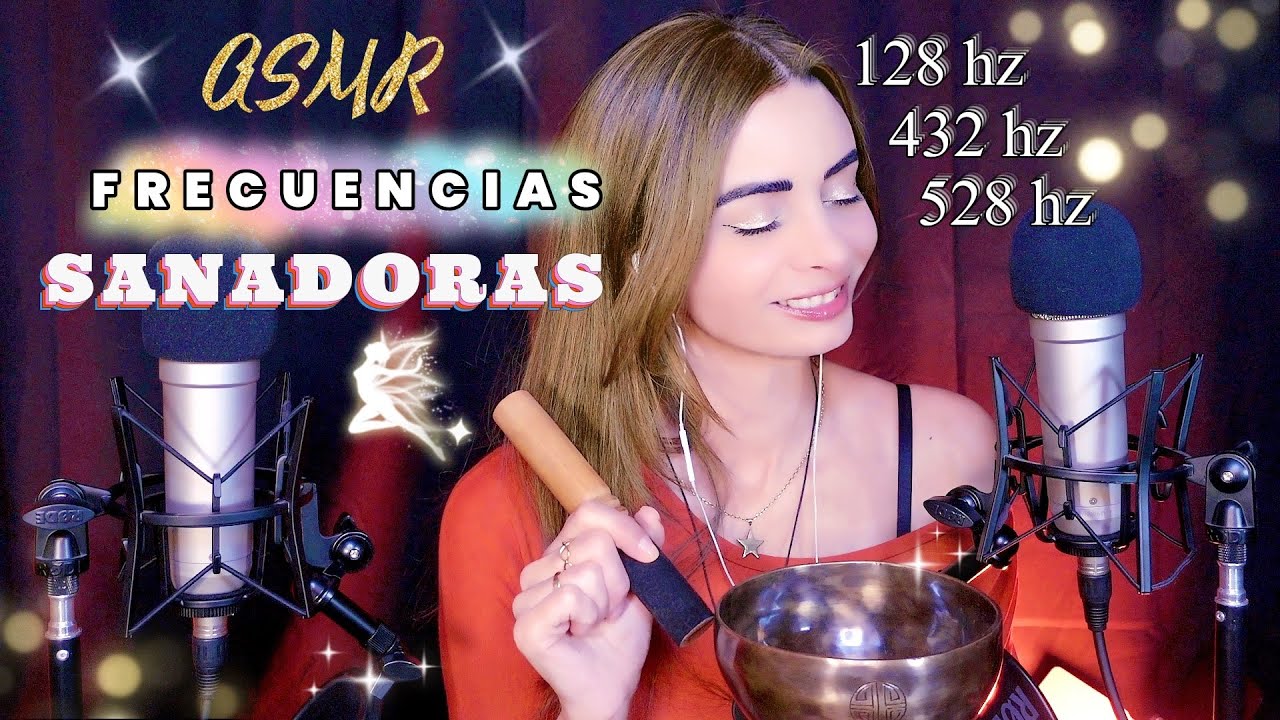 🌙 ASMR FRECUENCIAS SANADORAS Y TERAPEUTICAS | FRECUENCIA 432 HZ / 528 HZ / 128 HZ😴💜ASMR en ESPA&Ntilde;OL