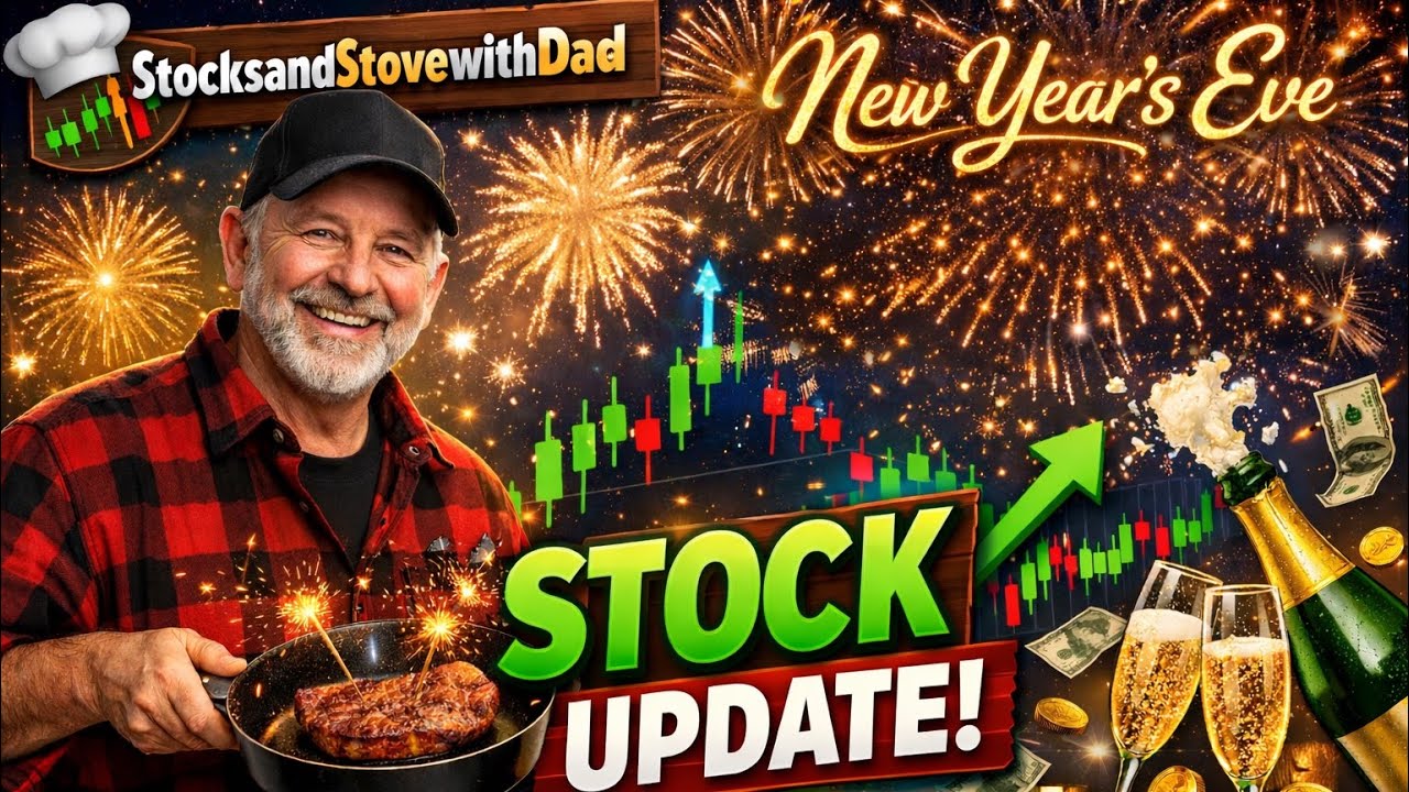 New Year’s Eve Stock Update | Cooking Gains & Building Wealth