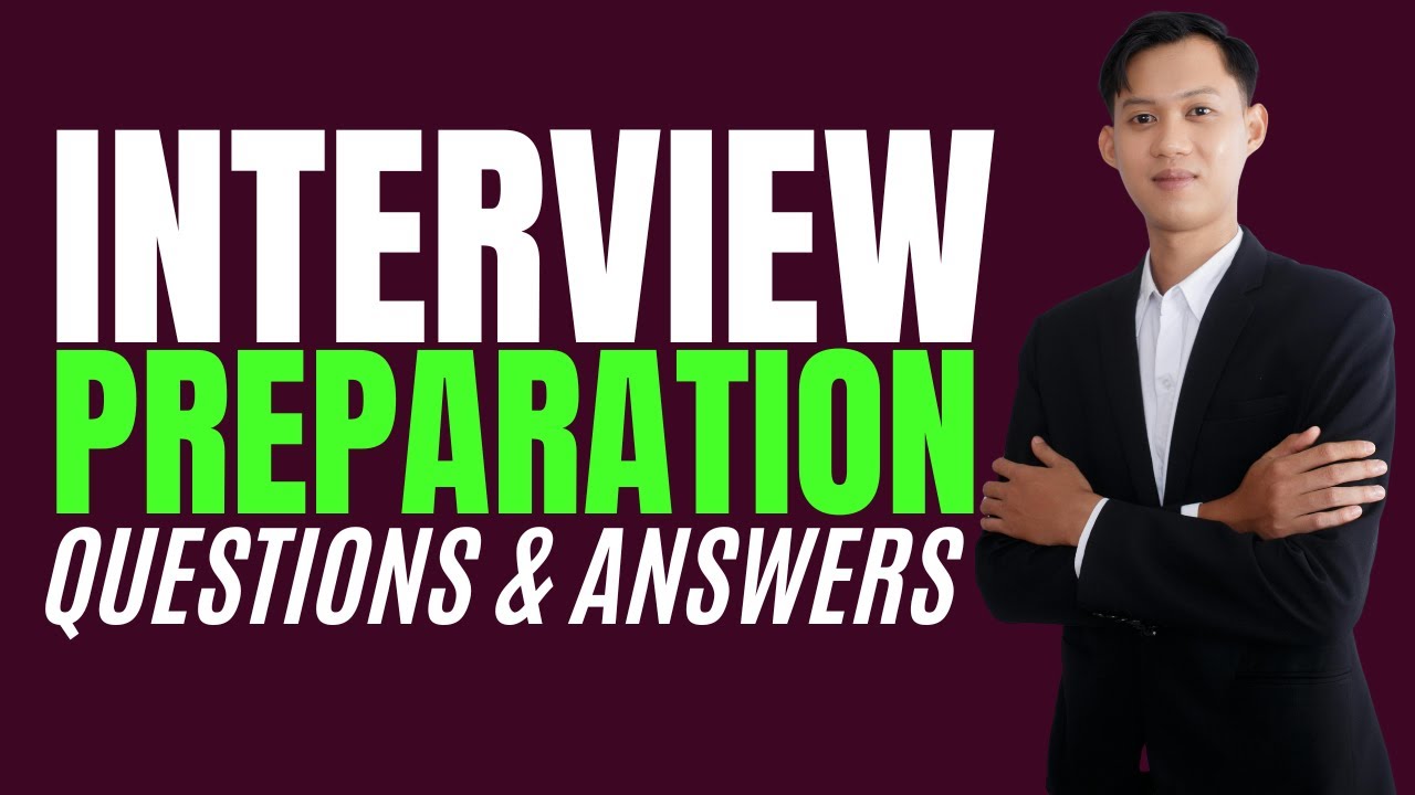 Interview Preparation Questions and Answers (How to PASS an Interview Preparation Interview!)