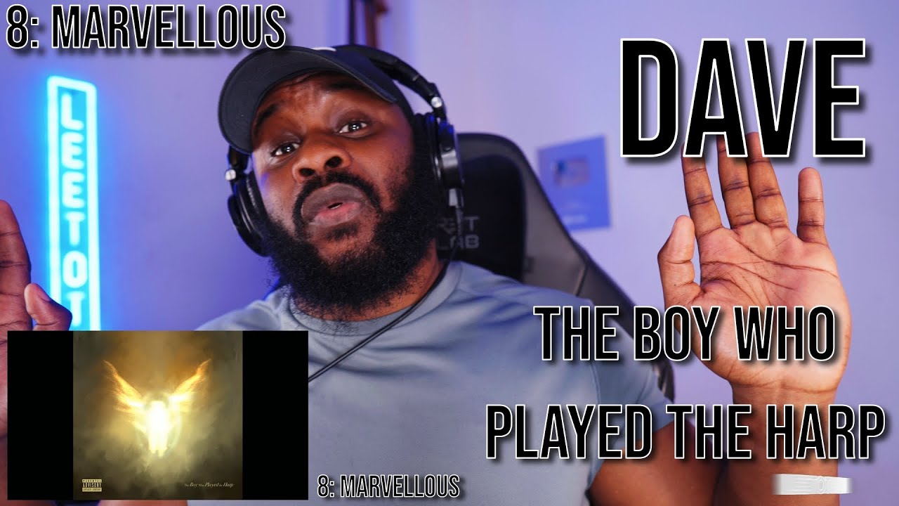 Dave - Marvellous [Reaction] | LeeToTheVI