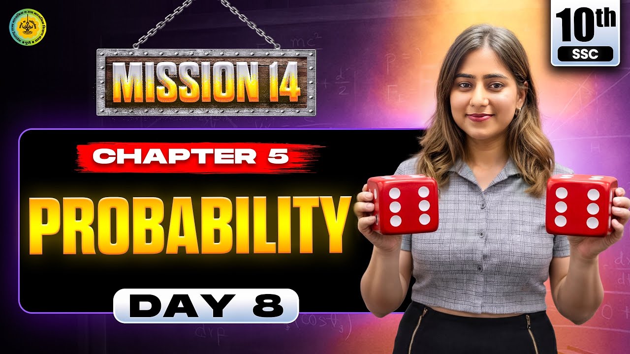 Class 10 | Probability One Shot 🔥 | Mission 14 Day 8 | Maharashtra Board | Galaxy of Maths