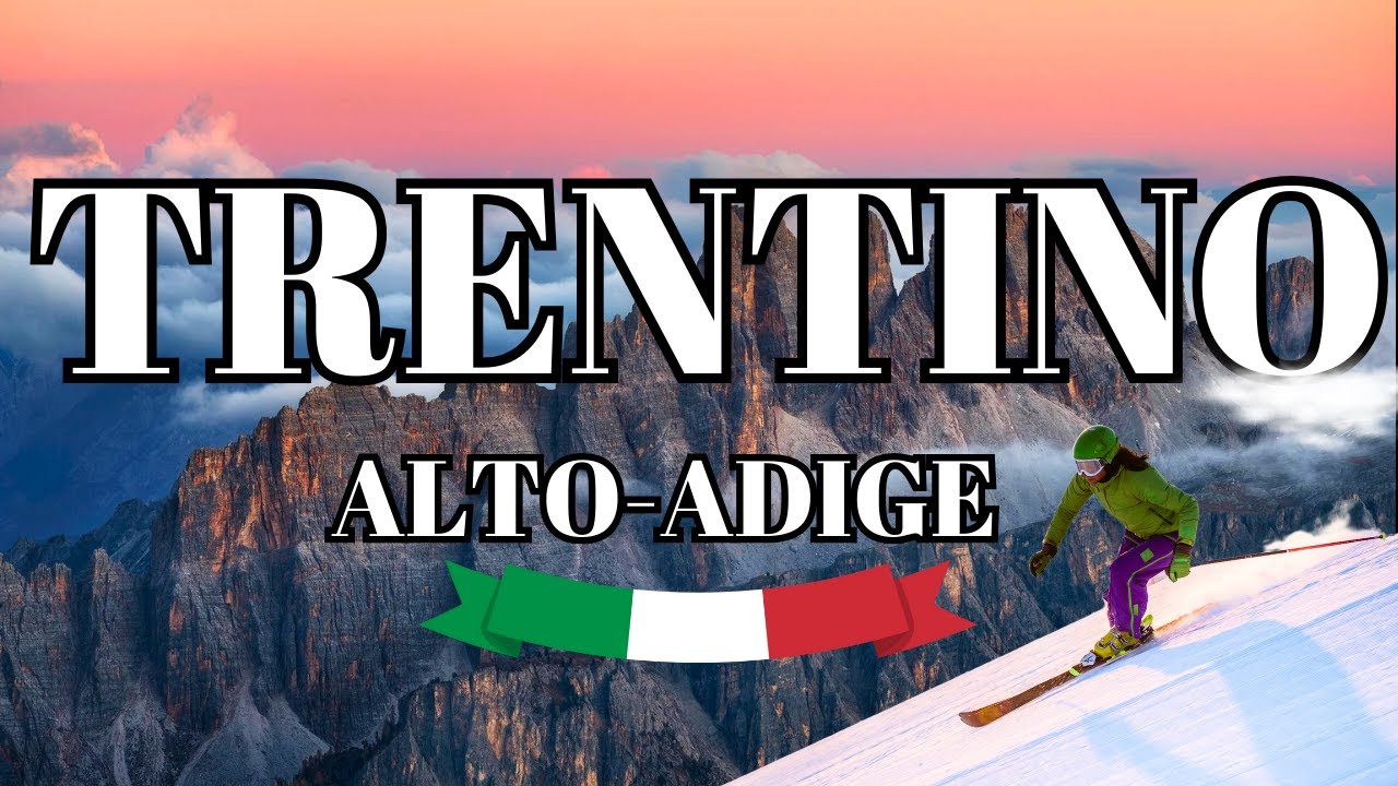 TRENTINO COSA FARE, COSA VEDERE E COSA MANGIARE