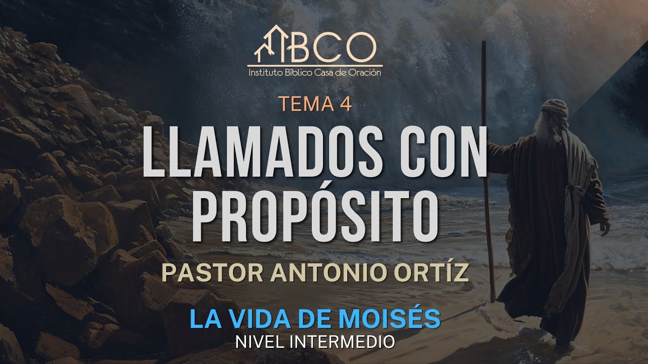 Antonio Ortíz - Llamados con propósito