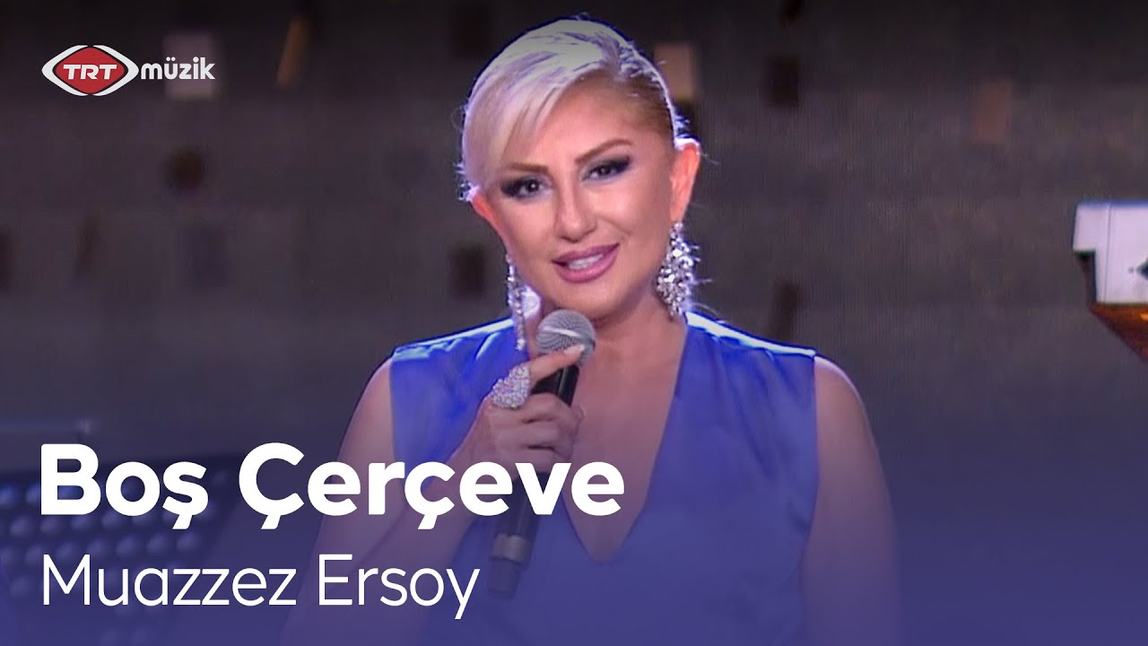 Muazzez Ersoy | Boş Çerçeve (Canlı Performans)