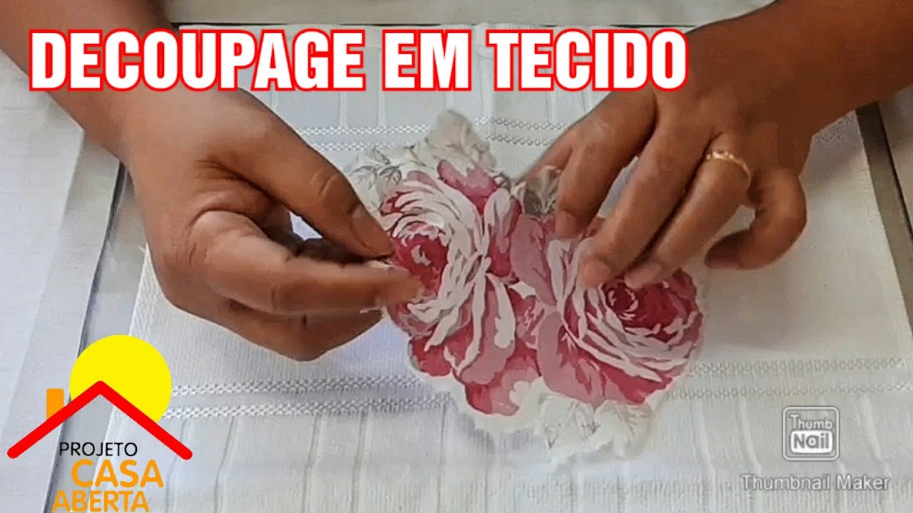 Decoupage em Tecido - Professora Ivonete (Decoupage e Pintura em Tecido)