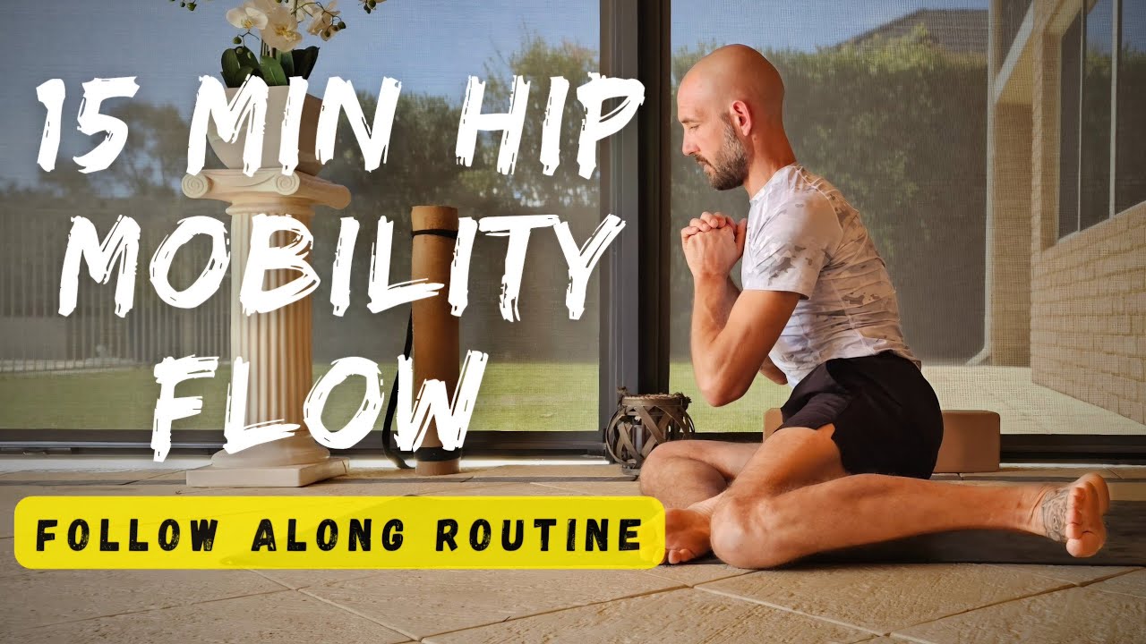 15 Min Daily Hip Mobility Routine (Follow Along)