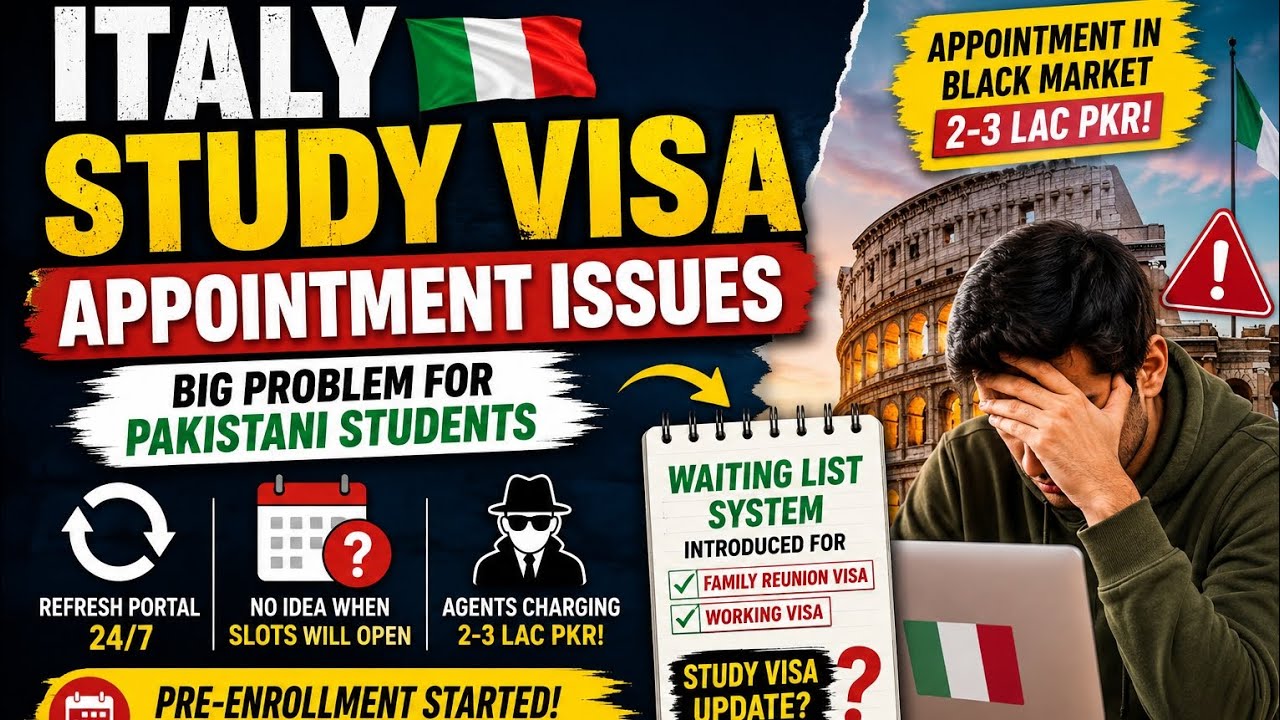 Italy Study Visa Appointments issue for session 2026-27 #StudyinItaly #AqibBukhari 