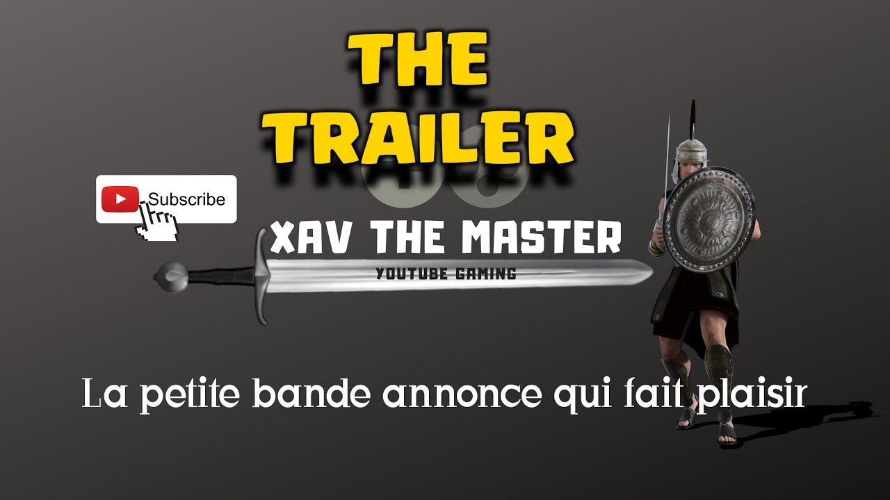 TRAILER Xav the master
