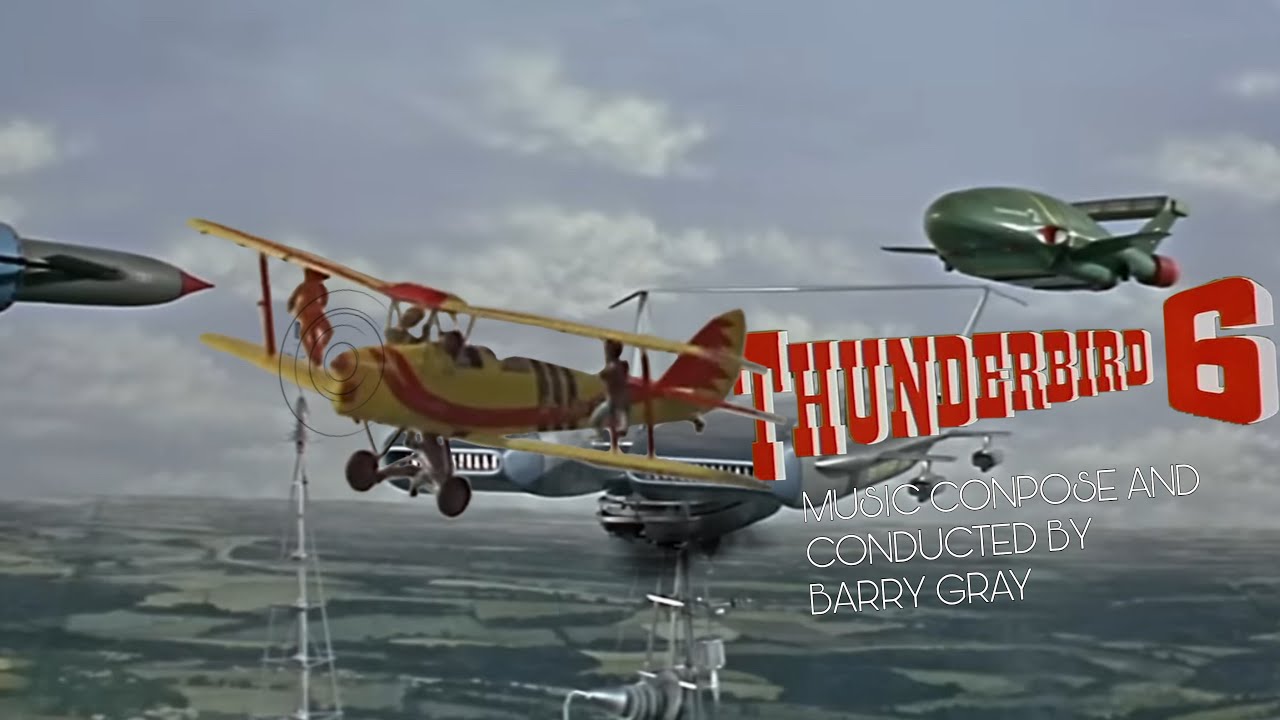 Thunderbird 6 Music Suite (Barry Gray)