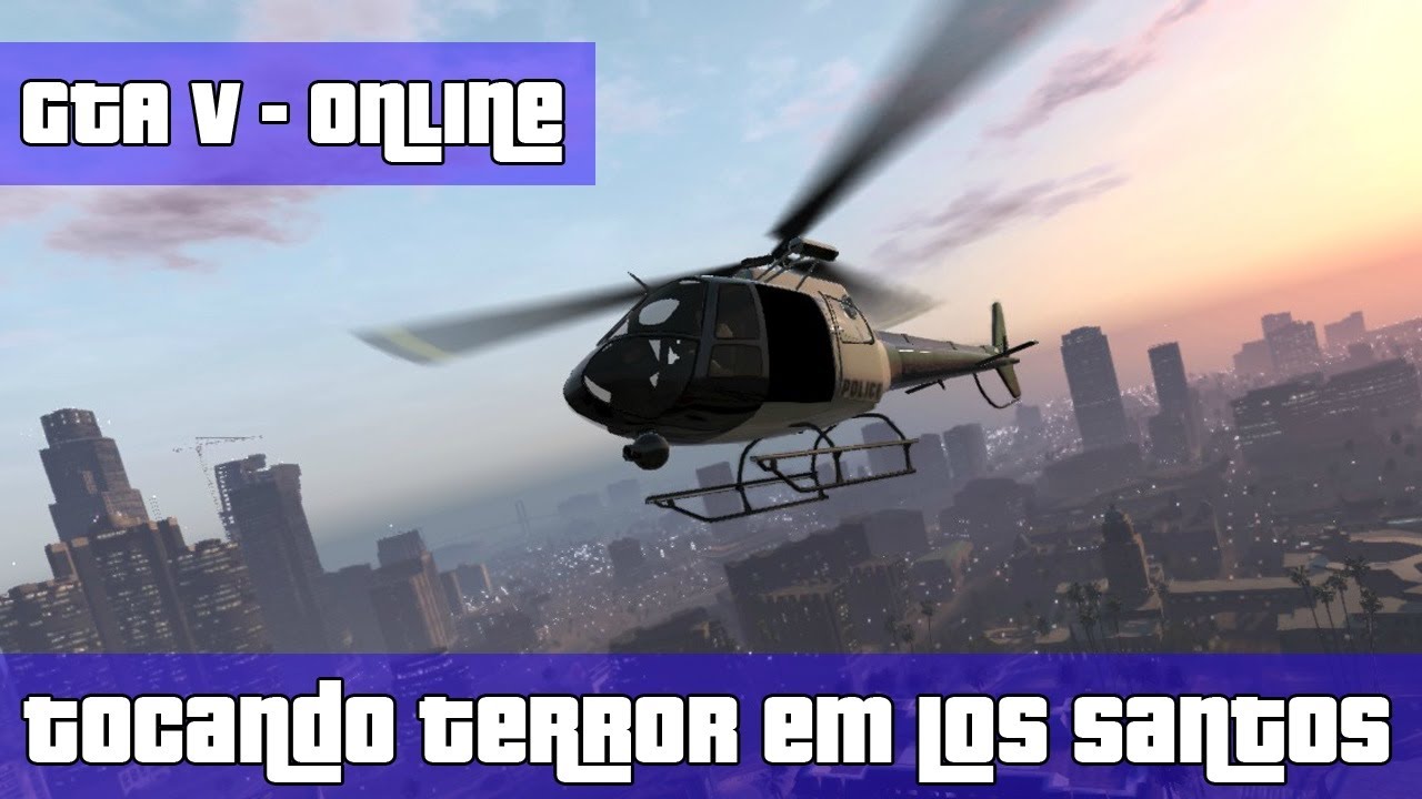 GTA V - Online - Bagunça em Los Santos!