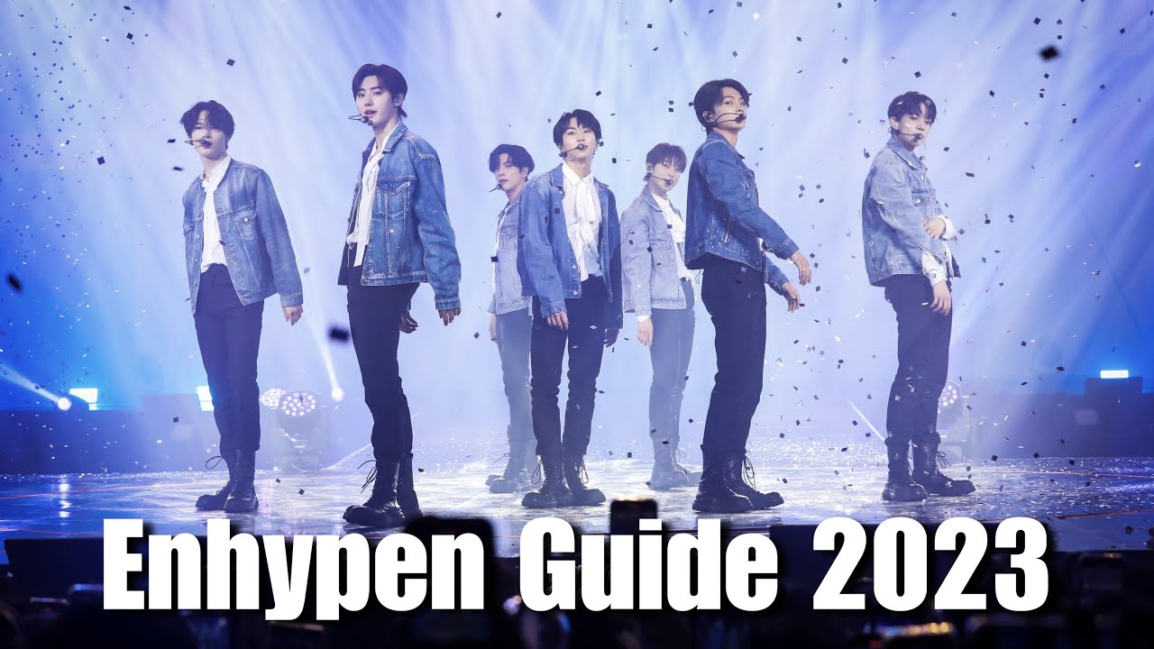 Enhypen Guide 2023 (A guide to the members)